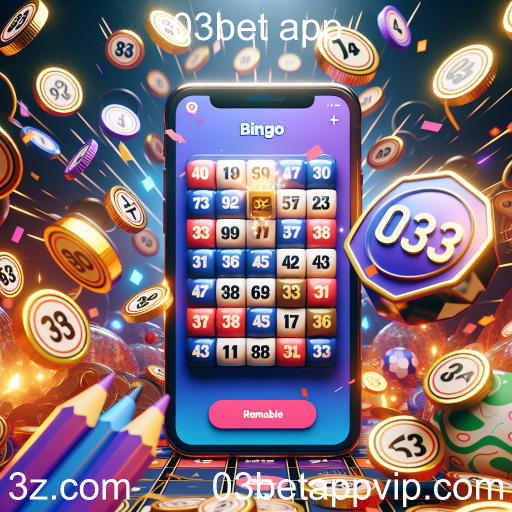 Descubra a Emoção do Bingo no 03bet App